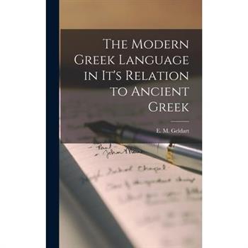 The Modern Greek Language in It's Relation to Ancient Greek