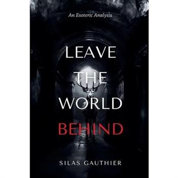 Leave the World Behind