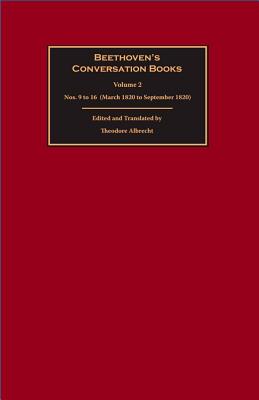 Beethoven’s Conversation Books