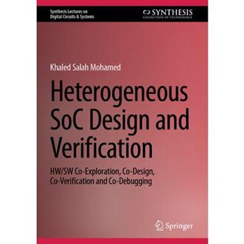 Heterogeneous Soc Design and Verification