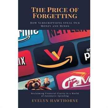 The Price of Forgetting