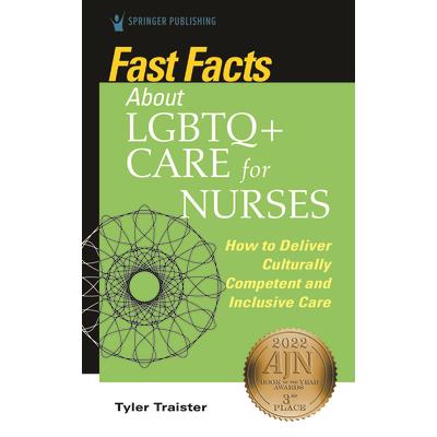 Fast Facts about LGBTQ+ Care for Nurses