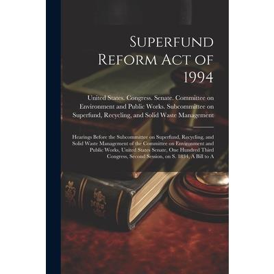 Superfund Reform Act of 1994