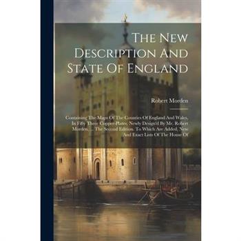 The New Description And State Of England