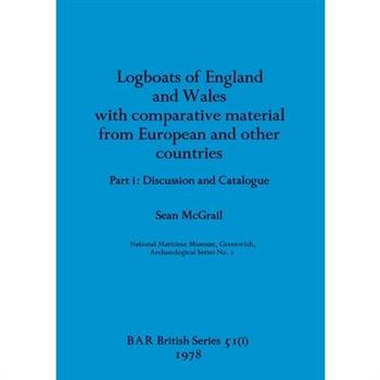 Logboats of England and Wales Part I