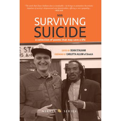 Sos: Surviving Suicide--A Collection of Poems That May Save a Life