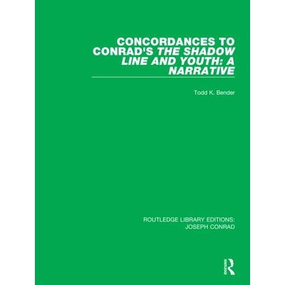 Concordances to Conrad's the Shadow Line and Youth: A Narrative