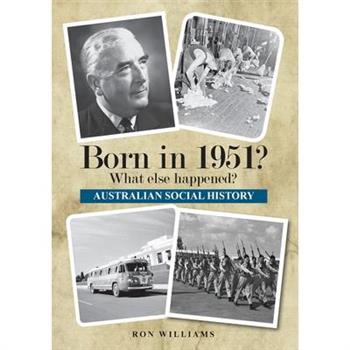Born in 1951? What else happened?
