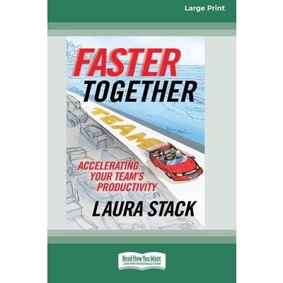 Faster Together
