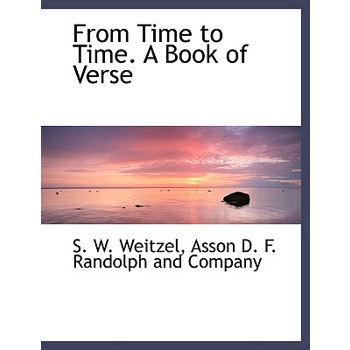 From Time to Time. a Book of Verse