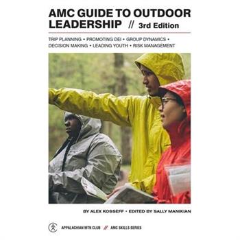 AMC Guide to Outdoor Leadership