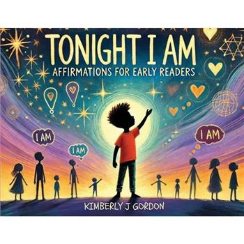 Tonight I Am