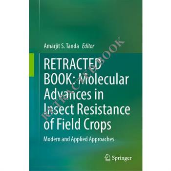 Molecular Advances in Insect Resistance of Field Crops