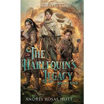 The Harlequin's Legacy