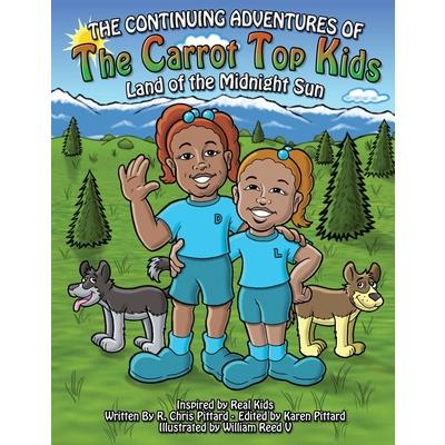 The Continuing Adventures of the Carrot Top Kids