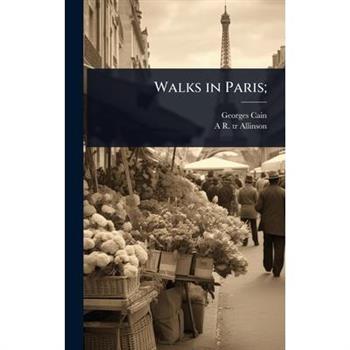 Walks in Paris;