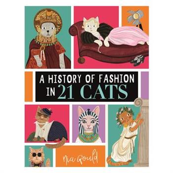A History of Fashion in 21 Cats
