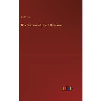 New Grammar of French Grammars