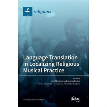 Language Translation in Localizing Religious Musical Practice