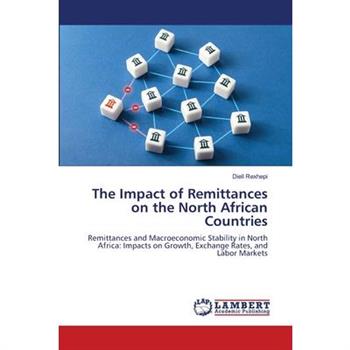 The Impact of Remittances on the North African Countries