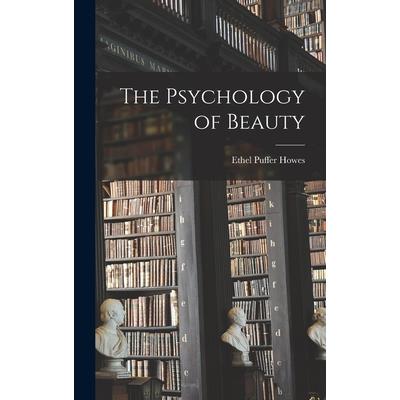 The Psychology of Beauty