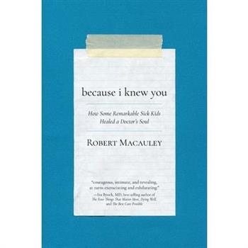 Because I Knew You