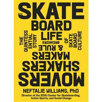 The Skateboard Life