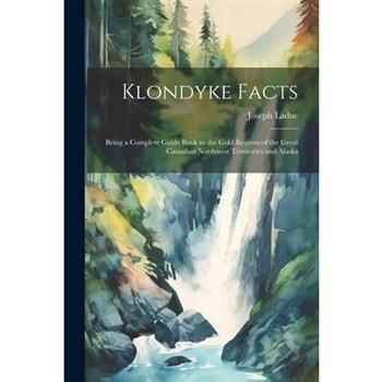 Klondyke Facts