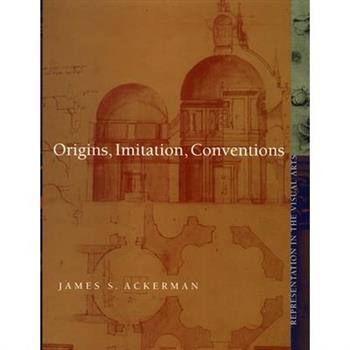 Origins, Imitation, Conventions
