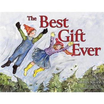 The Best Gift Ever