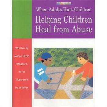 When Adults Hurt Children
