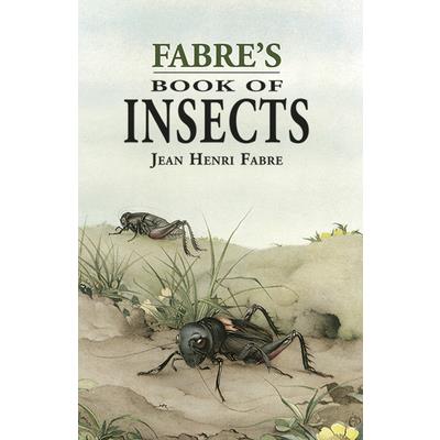 Fabre's Book of Insects