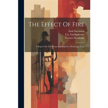 The Effect Of Fire