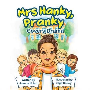 Mrs Hanky, Pranky; covers drama