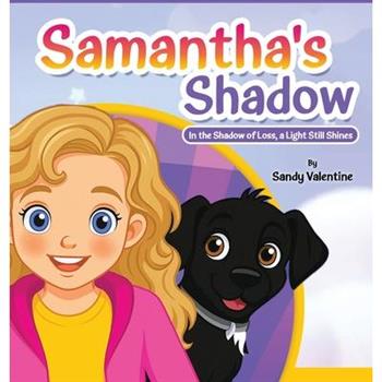Samantha’s Shadow