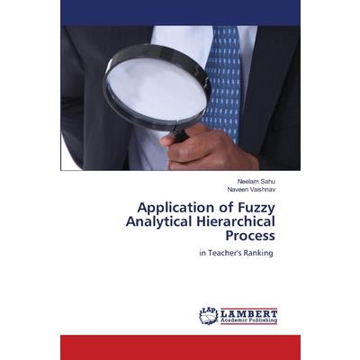 Application of Fuzzy Analytical Hierarchical Process