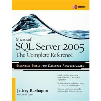 Microsoft SQL Server 2005: The Complete Reference