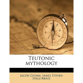 Teutonic Mythology Volume 2