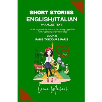 Short Stories in English/Italian - Parallel Text