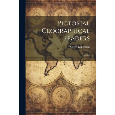 Pictorial Geographical Readers