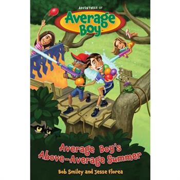 Average Boy’s Above-Average Summer