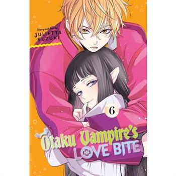 Otaku Vampire's Love Bite, Vol. 6