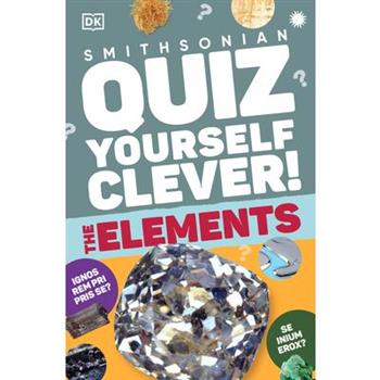 Quiz Yourself Clever! Elements
