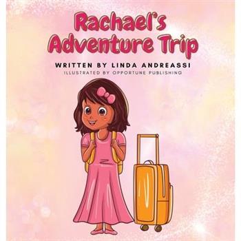 Rachael Adventure Trip