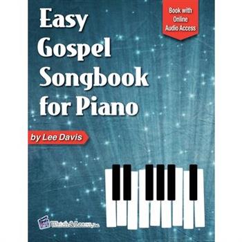 Easy Gospel Songbook for Piano Book with Online Audio Access