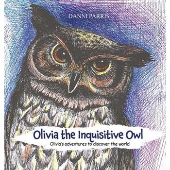 Olivia the Inquisitive Owl
