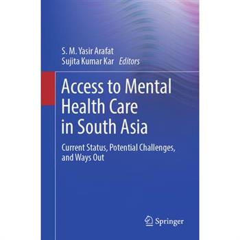 Access to Mental Health Care in South Asia