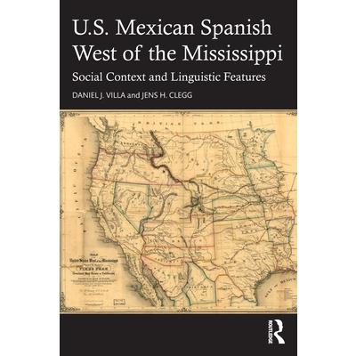 U.S. Mexican Spanish West of the Mississippi