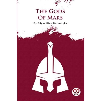 The Gods Of Mars