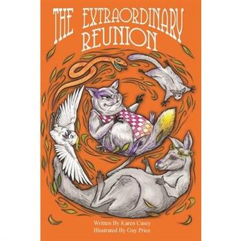 The Extraordinary Reunion